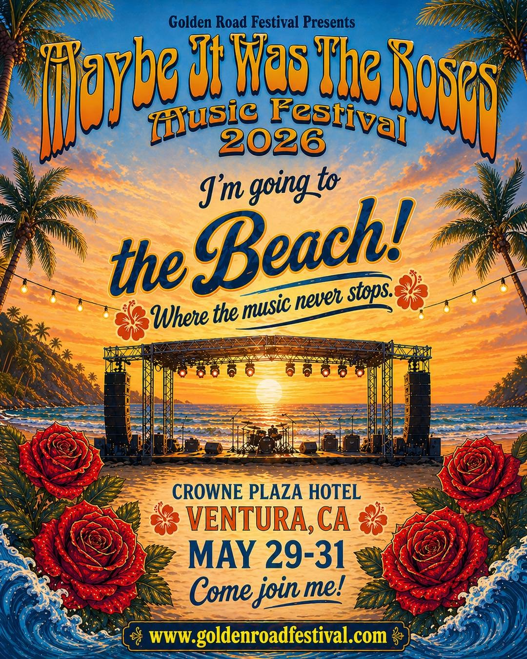 Maybe It Was The Roses Music Festival 2026