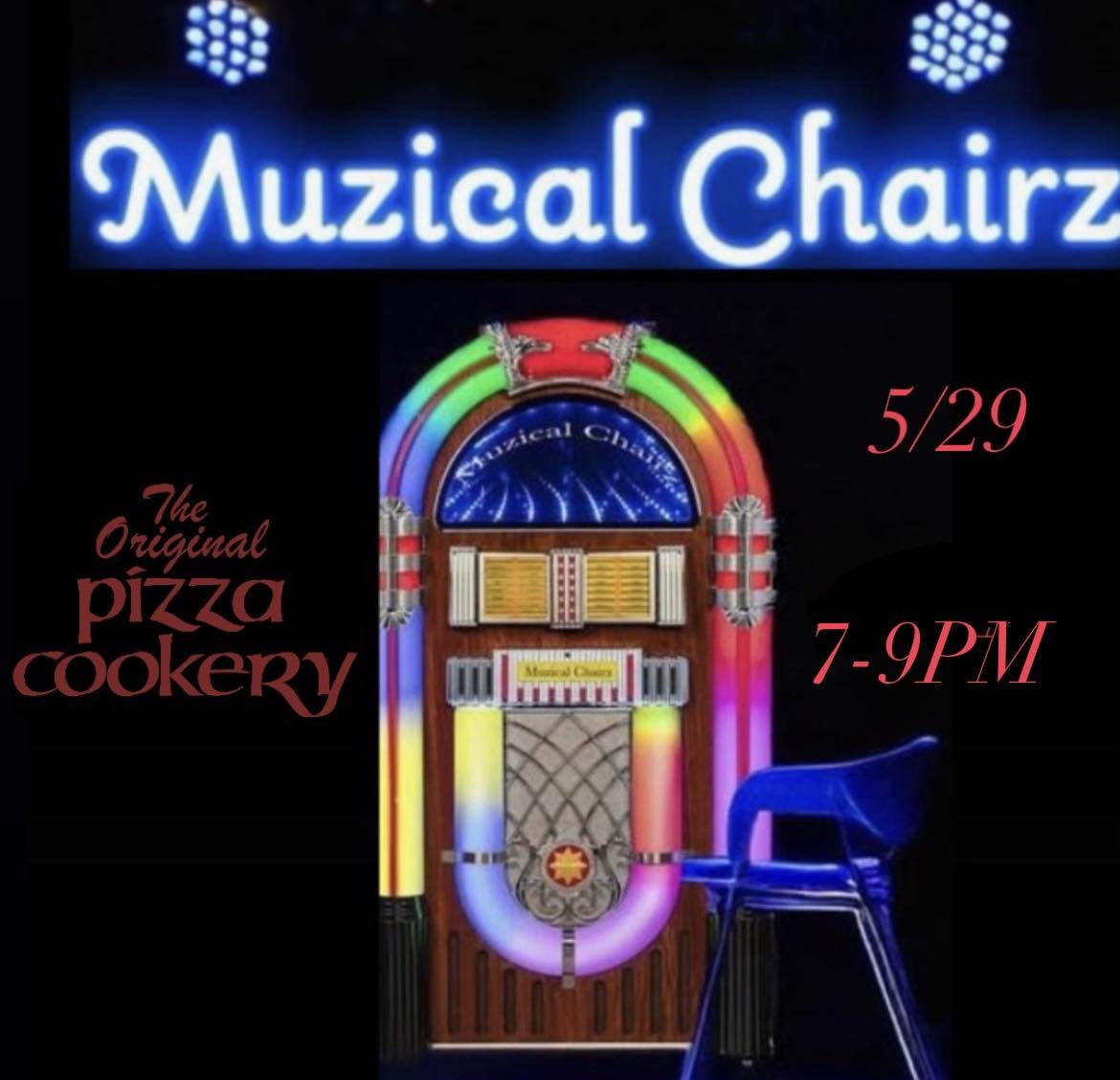 Muzical Chairz Live at The Original Pizza Cookery