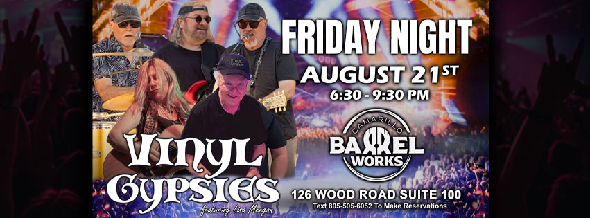 VINYL GYPSIES: Camarillo Barrel Works