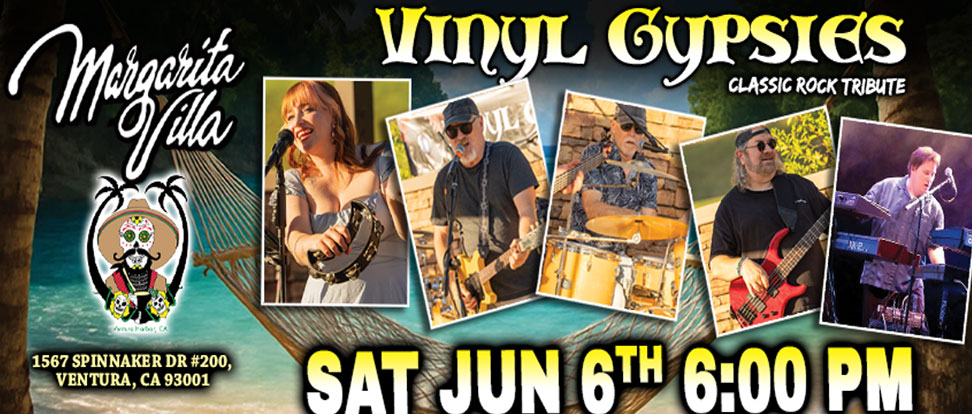 Vinyl Gypsies @ Margarita Villa